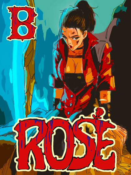 B ROSE
