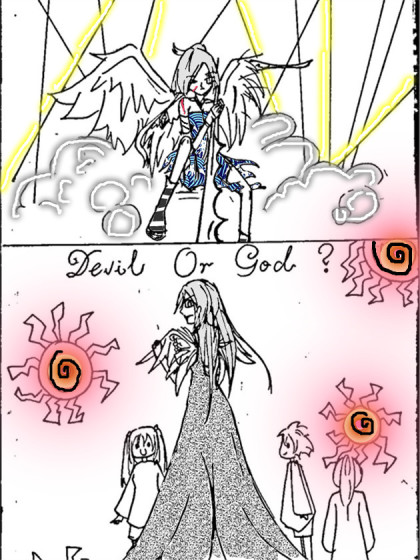 Devil Or God ?